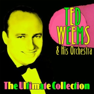 Ted Weems & His Orchestra