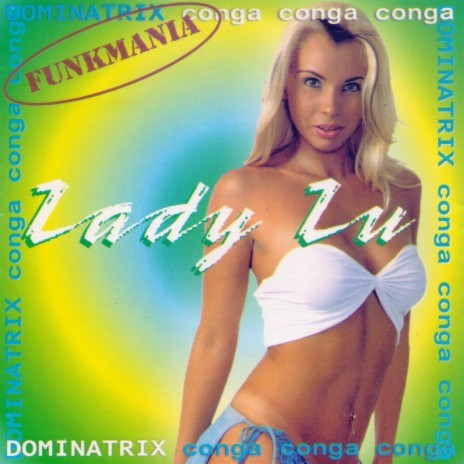 Dominatrix / Conga Conga Conga (Funk Version) | Boomplay Music