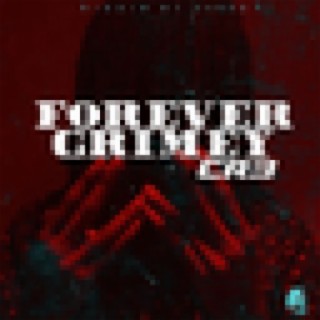 Forever Grimey - Single