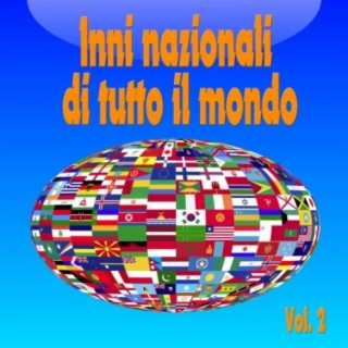 Inni nazionali di tutto il mondo, Vol. 2