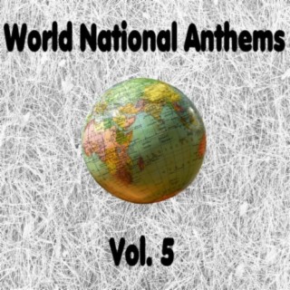 World National Anthems, Vol. 5