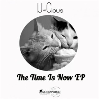 The Time Is Now EP