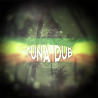 Tuna Dub