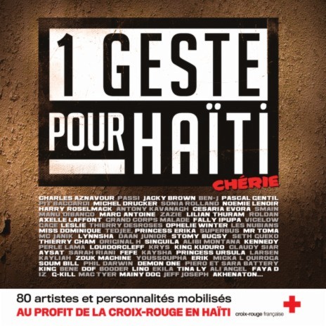 1 Geste Pour Haïti Chérie (Version Longue) | Boomplay Music