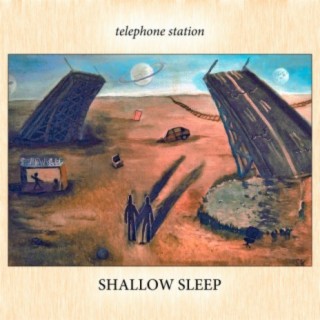 Shallow Sleep