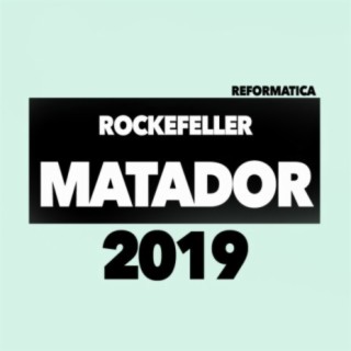 Matador 2019