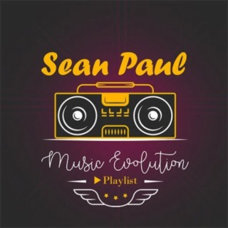 Sean Paul: Music Evolution