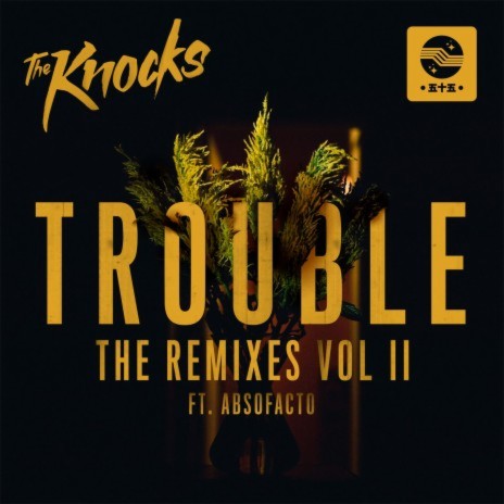 TROUBLE (feat. Absofacto) [LIONE Remix] | Boomplay Music