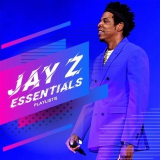 Jay Z Essentials
