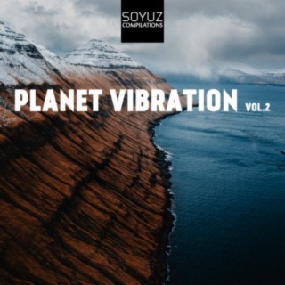 Planet Vibration, Vol. 2