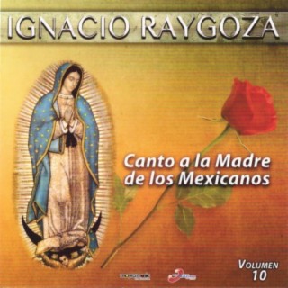 Canto A La Madre De Los Mexicanos