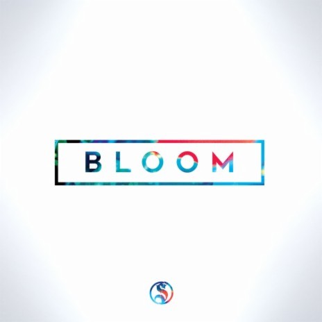 Bloom | Boomplay Music