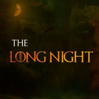 Game Of Thrones: The Long Night