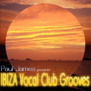 Ibiza Vocal Club Grooves