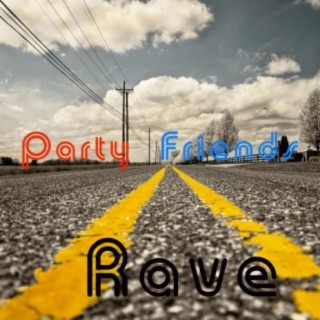 Rave