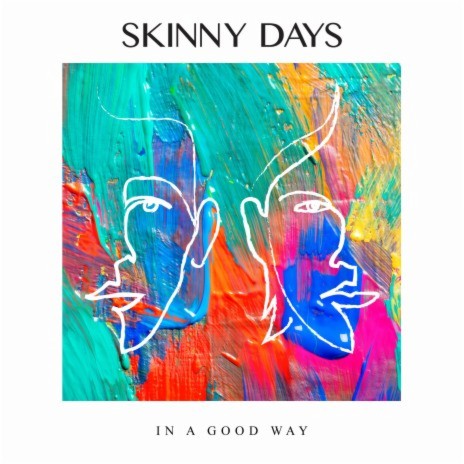 In a Good Way | Boomplay Music