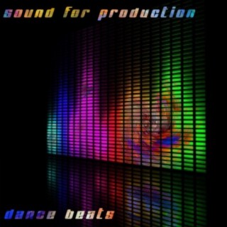 Sound For Production Dance Beats