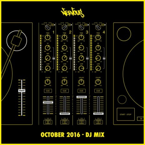 Nervous October 2016 - DJ Mix (Continuous Mix) | Boomplay Music