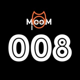 MooM 008