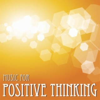 Music for Positive Thinking