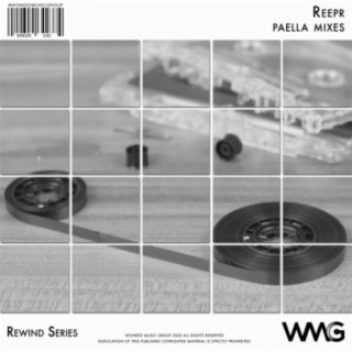 Rewind Series: ReepR - Paella Mixes