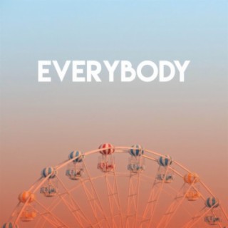 Everybody