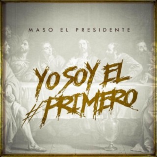 Maso El Presidente