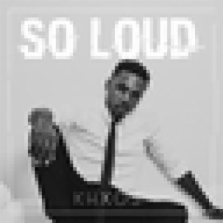 So Loud - Single