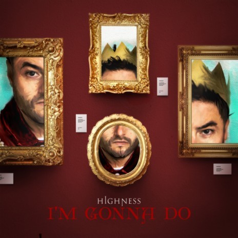 I'm Gonna Do | Boomplay Music