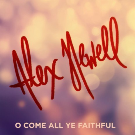 O Come All Ye Faithful | Boomplay Music