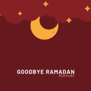 Goodbye Ramadan