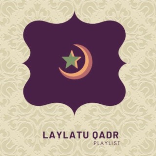 Laylatul Qadr