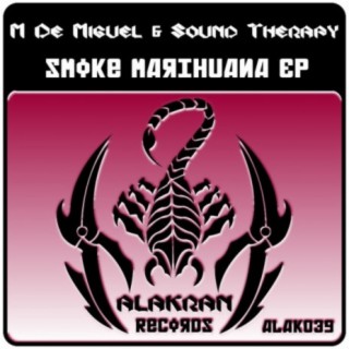 Smoke Marihuana EP