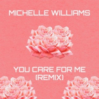 You Care For Me (Remix)