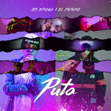 Puta ft. El Futuro Fuera De Orbita | Boomplay Music
