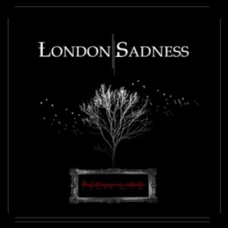 London Sadness