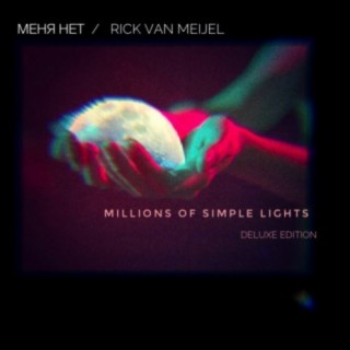 Millions of Simple Lights (Deluxe Edition)