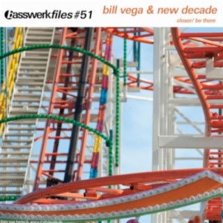 Bill Vega & New Decade