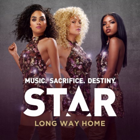 Long Way Home (From “Star (Season 1)" Soundtrack) | Boomplay Music