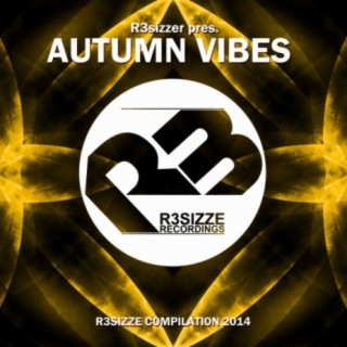 R3sizzer pres. Autumn Vibes 2014