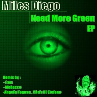 Need More Green EP
