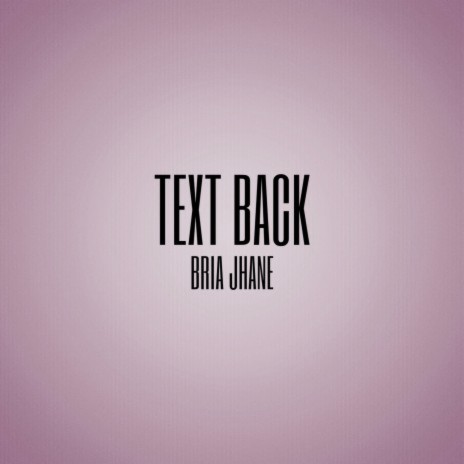 Text Back | Boomplay Music