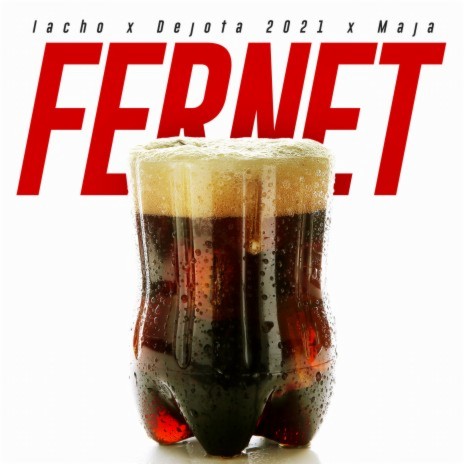 Fernet (feat. Dejota2021 y Maja) | Boomplay Music