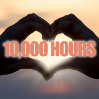 10,000 Hours (Instrumental)