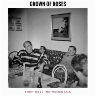 First Rose (Instrumentals)