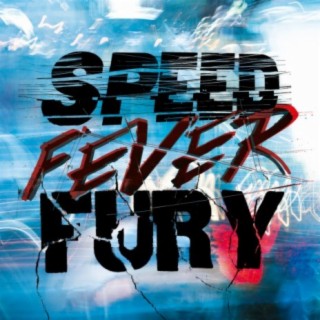 Speed Fever Fury