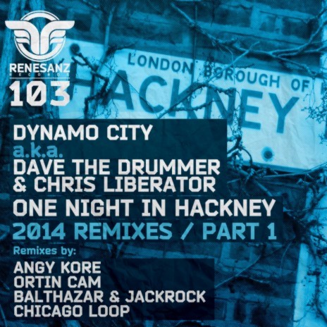 One Night In Hackney (Balthazar & JackRock Remix) ft. D.A.V.E. The Drummer & Chris Liberator | Boomplay Music