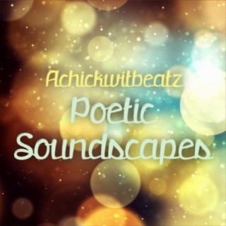 Poetic Soundscapes