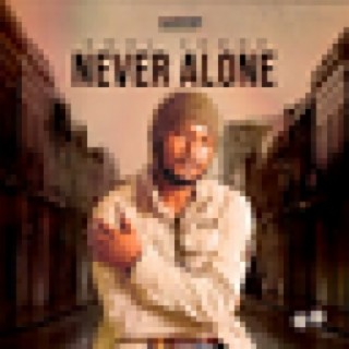 Never Alone - EP