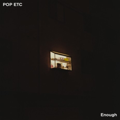 Enough | Boomplay Music